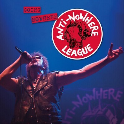 The Anti-nowhere League - Going Nowhere (but Going Strong) : Target