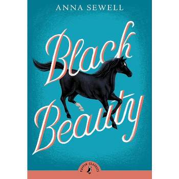 Black Beauty ( Puffin Classics) (Reprint) (Paperback) by Anna Sewell