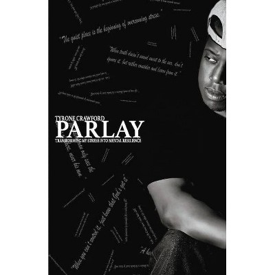 Parlay - by  Tyrone Crawford (Paperback)