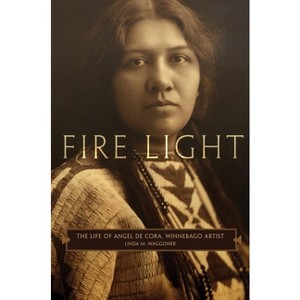 Fire Light - by  Linda M Waggoner (Hardcover) - 1 of 1