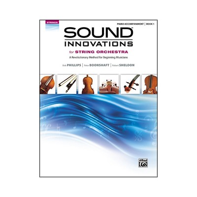 Alfred Sound Innovations for String Orchestra Book 1 Piano Accom. Book