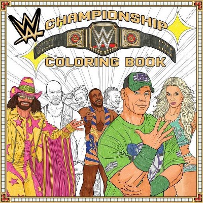 WWE: The Official Championship Coloring Book - (Wwe) by  Buzzpop (Paperback)