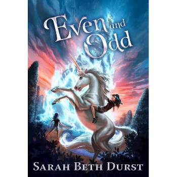Even and Odd - by Sarah Beth Durst