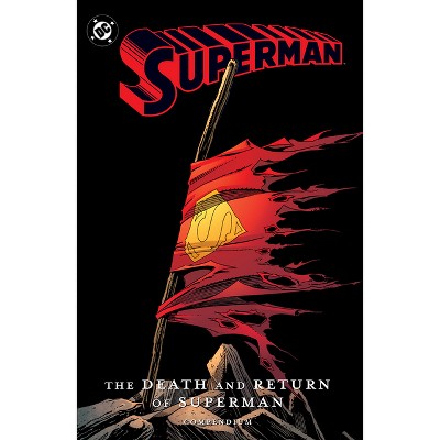 Superman: The Death and Return of Superman Compendium - by  Roger Stern (Paperback)
