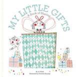 My Little Gifts : A Book of Sharing -  (Growing Hearts) by Jo Witek (School And Library)