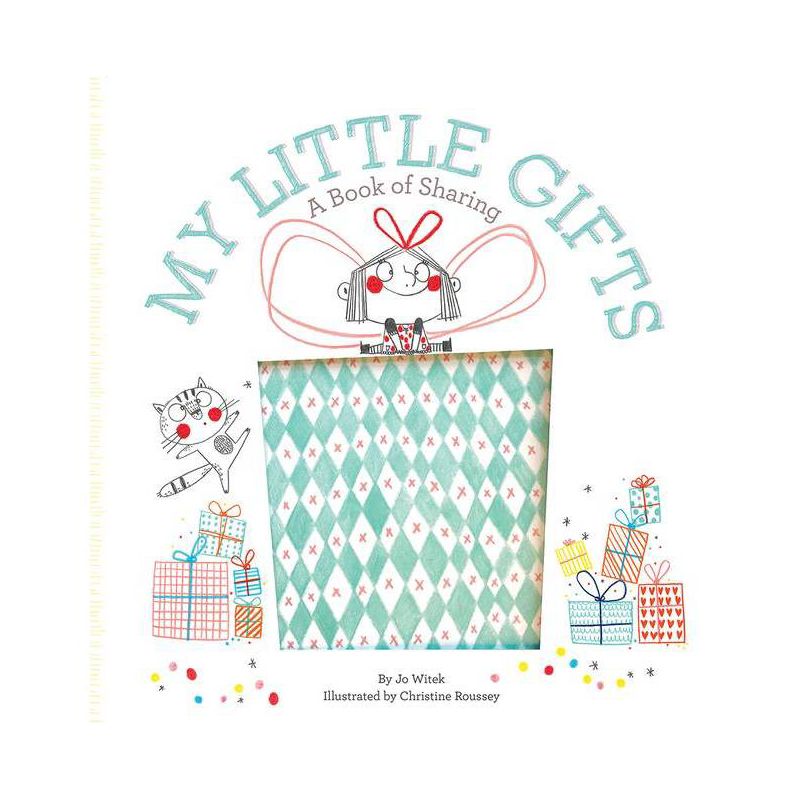 My Little Gifts : A Book Of Sharing - By Jo Witek ( Library ), 1 of 2