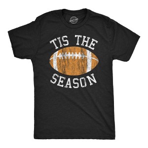 Mens Tis The Season T Shirt Funny Football Gridiron Lovers Tee For Guys - Crazy Dog Men's T Shirt - 1 of 4