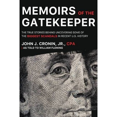 Memoirs of the Gatekeeper - by  John Cronin (Paperback)