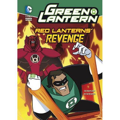 Green Lantern: Red Lanterns' Revenge - (DC Super Heroes (Quality)) by  Michael V Acampora (Paperback)