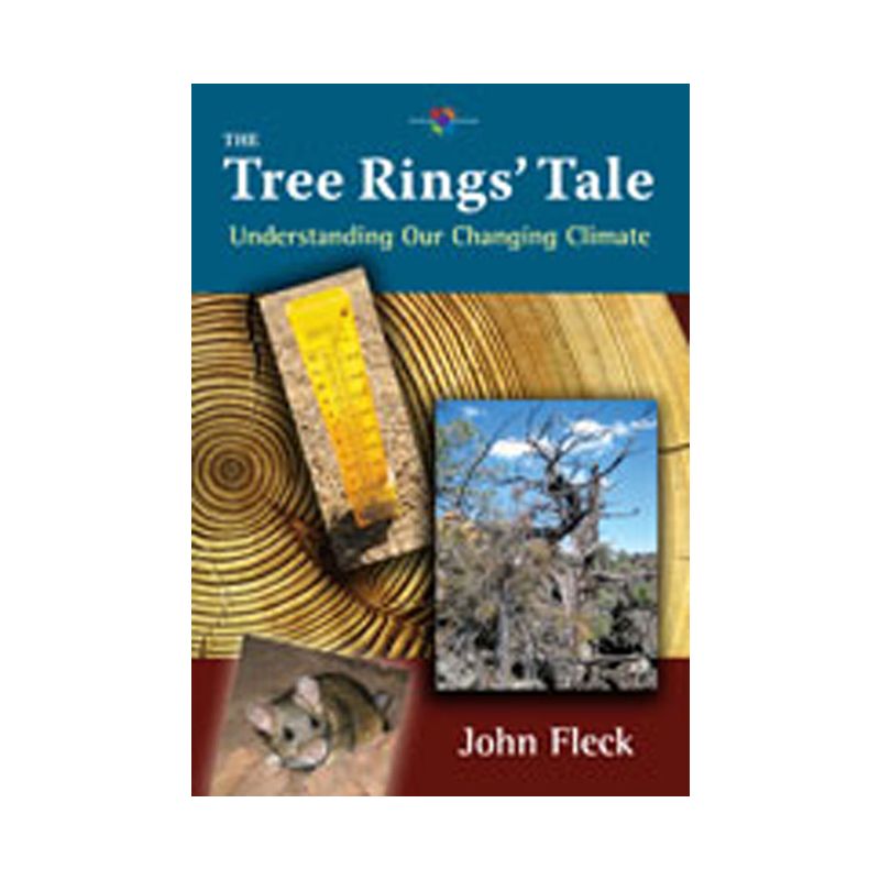 The Tree Rings' Tale - (Barbara Guth Worlds of Wonder Science Series for Young Reade) by  John Fleck (Hardcover), 1 of 2