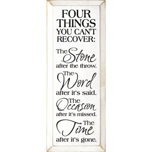 Slickblue Four Things You Can’t Recover Wood Sign – Rustic Wall Decor – Inspirational Quote 7x18 Inches, Color Options - 1 of 3