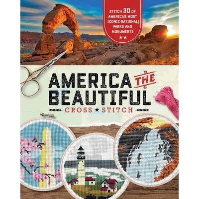 America the Beautiful Cross Stitch - by  Becker&mayer! (Paperback)