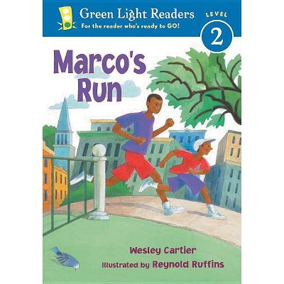 Marco's Run - (Green Light Readers Level 2) by  Wesley Cartier (Paperback)