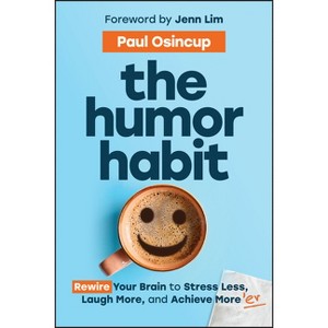 The Humor Habit - by Paul Osincup - 1 of 1