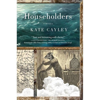 Householders - by  Kate Cayley (Paperback)