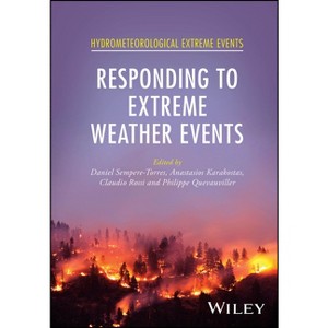 Responding to Extreme Weather Events - (Hydrometeorological Extreme Events) (Hardcover) - 1 of 1