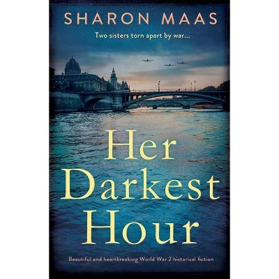 Her Darkest Hour - by  Sharon Maas (Paperback)