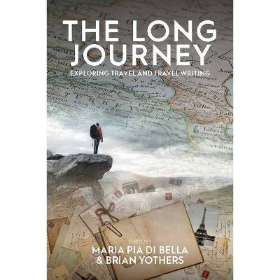 The Long Journey - by  Maria Pia Di Bella & Brian Yothers (Paperback)