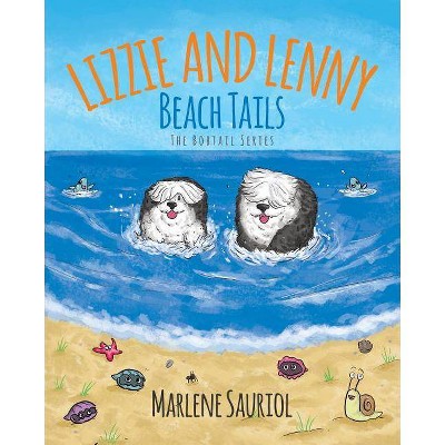 Lizzie and Lenny - by  Marlene Sauriol (Paperback)