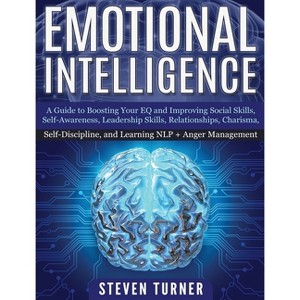 Emotional Intelligence - by  Steven Turner (Hardcover) - 1 of 1