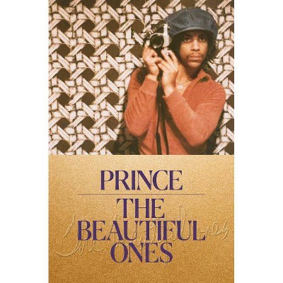 The Beautiful Ones - by Prince (Hardcover)