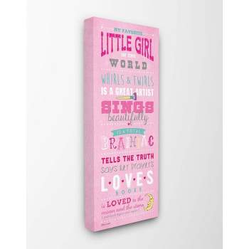 10"x1.5"x24" Favorite Little Girl In The World Stretched Canvas Kids' Wall Art Pink - Stupell Industries