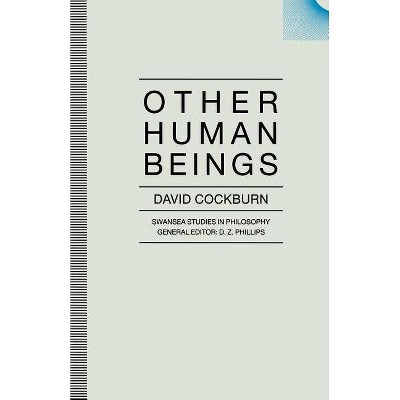 Other Human Beings - (Swansea Studies in Philosophy) by  David Cockburn (Paperback)