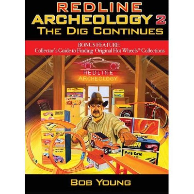 Redline Archeology 2 - by  Bob Young (Hardcover)