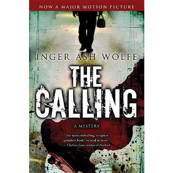 The Calling - by  Inger Ash Wolfe (Paperback)