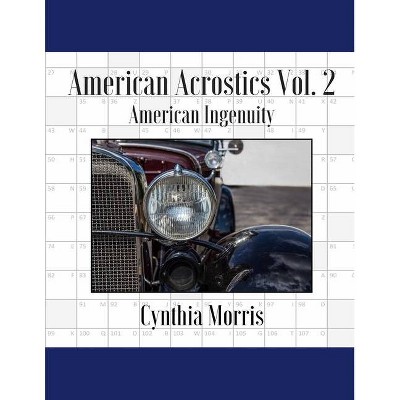 American Acrostics Volume 2 - by  Cynthia Morris (Paperback)