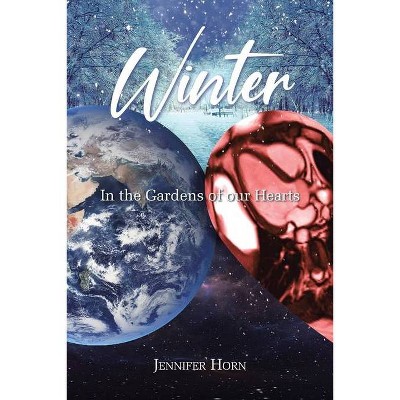 Winter - by  Jennifer Horn (Paperback)