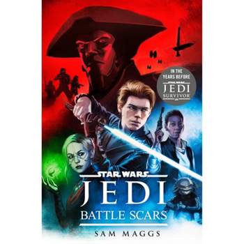 Star Wars Jedi: Battle Scars - by Sam Maggs