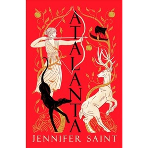 Atalanta - by  Jennifer Saint (Paperback) - 1 of 1