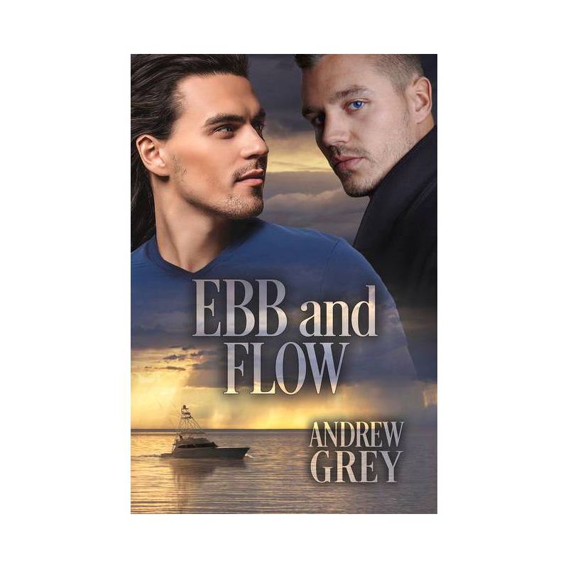 Ebb and Flow - (Love's Charter) by  Andrew Grey (Paperback), 1 of 2