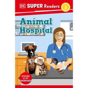 DK Super Readers Level 2 Animal Hospital - 1 of 1