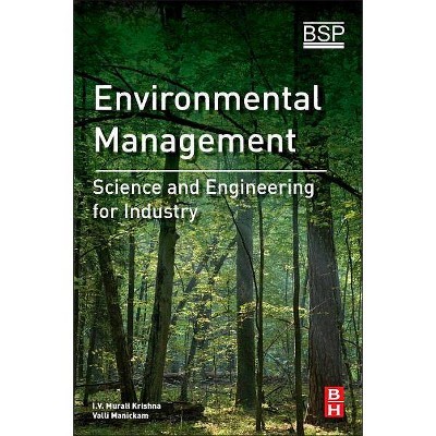 Environmental Management - by  I V Murali Krishna & Valli Manickam (Paperback)