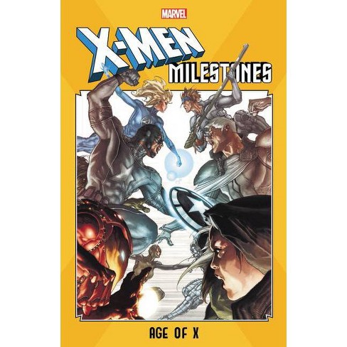 X Men Milestones Age Of X Paperback Target