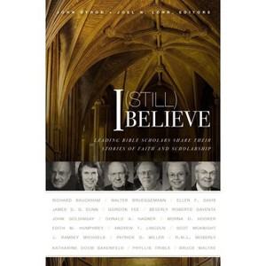 I (Still) Believe - by  Zondervan (Paperback) - 1 of 1