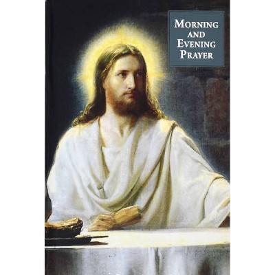 Morning and Evening Prayer - by  Victor Hoagland (Paperback)