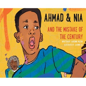 Ahmad and Nia and the Mistake of the Century - Large Print by  Aarenne Milton (Hardcover) - 1 of 1
