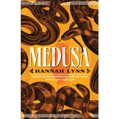 Medusa - by  Hannah Lynn (Paperback)