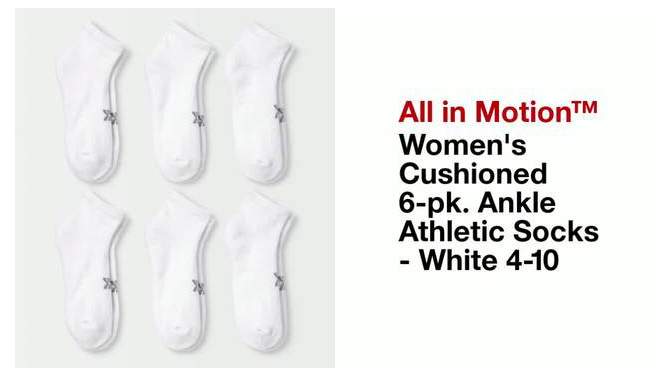 Women's Cushioned 6pk Ankle Athletic Socks - All In Motion™ 4-10, 2 of 5, play video