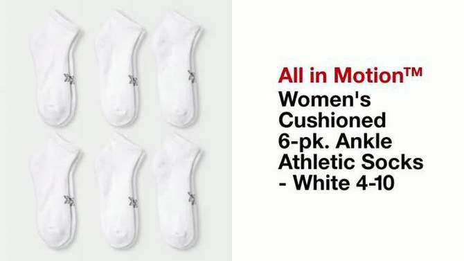 Women's Cushioned 6pk Ankle Athletic Socks - All In Motion™ 4-10, 2 of 5, play video