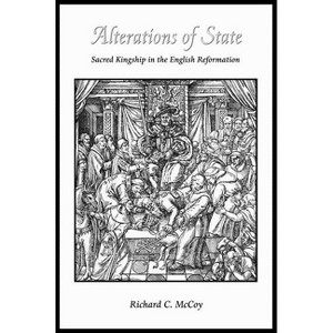 Alterations of State - by  Richard McCoy (Hardcover) - 1 of 1