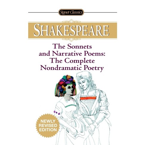 The Sonnets and Narrative Poems - The Complete Non-Dramatic Poetry - (Signet Classics) by  William Shakespeare (Paperback) - image 1 of 1