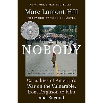 Nobody - by  Marc Lamont Hill (Paperback)