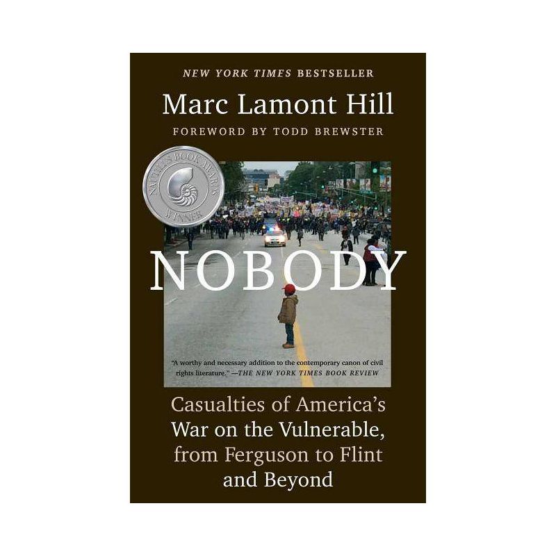 Nobody - by  Marc Lamont Hill (Paperback), 1 of 2