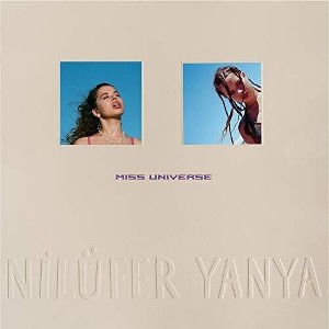 Nilufer Yanya - Miss Universe () (Vinyl) - 1 of 1