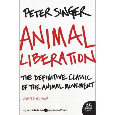 Animal Liberation - (P.S.) by  Peter Singer (Paperback)