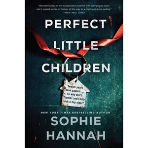 Perfect Little Children - by  Sophie Hannah (Paperback) - 1 of 1
